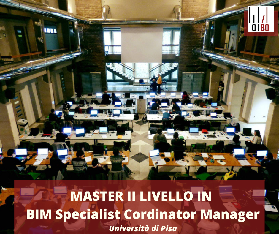 Al via le iscrizioni per il Master “BIM Specialist Cordinator e Manager” dell’Università di Pisa
