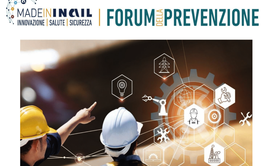Made in INAIL – Forum della Prevenzione il 16 giugno a Bologna